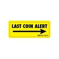 Decal - Last Coin Alert Image Product Image